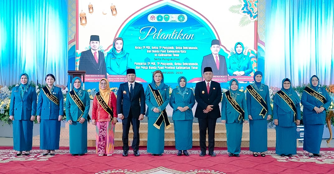 Ketua TP PKK, Dekranasda, Posyandu, dan Bunda PAUD se-Kalimantan Timur Resmi Dilantik